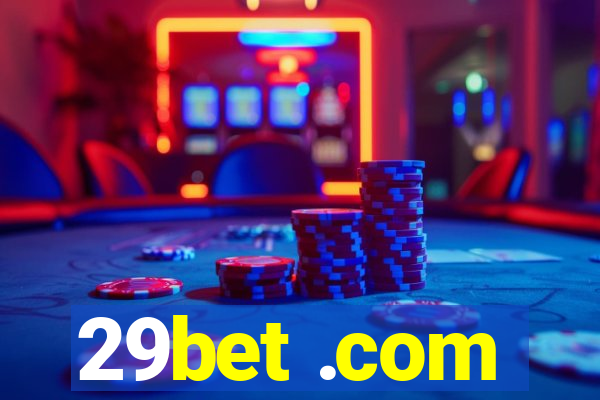 29bet .com